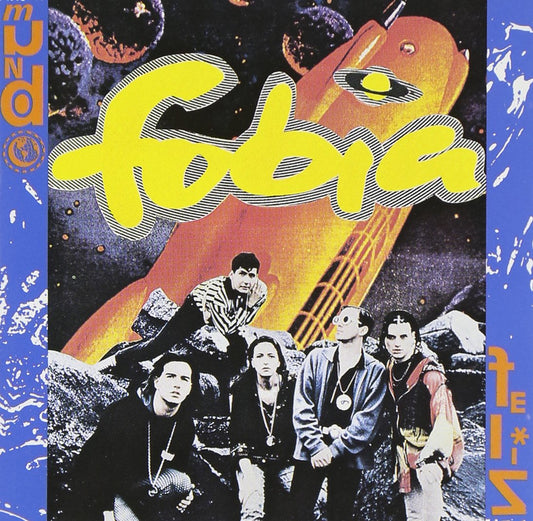 FOBIA - MUNDO FELIZ