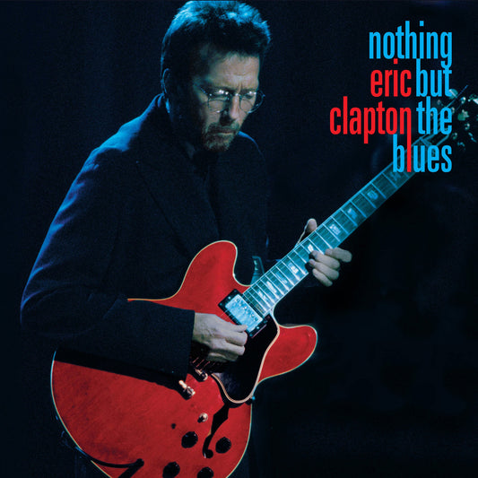 Eric Clapton - Nothing but the Blues