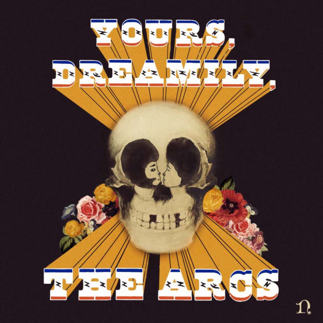 The Arcs - Yours, Dreamily