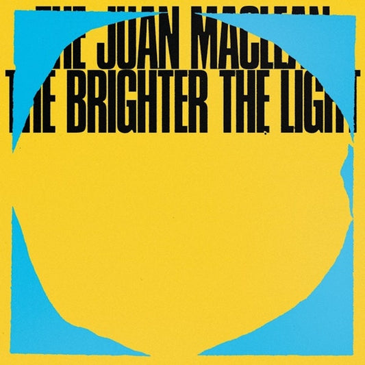 The Juan Maclean - The Brighter The Light