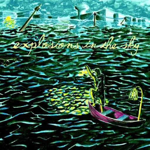 Explosions In The Sky - All Of A Sudden I Miss Everyone