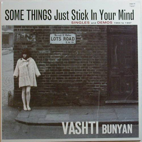 Vashti Bunyan ‎– Some Things Just Stick In Your Mind (Singles And Demos 1964 To 1967)