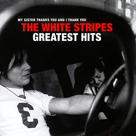 The White Stripes - The White Stripes Greatest Hits [2LP] (150 Gram, gatefold)